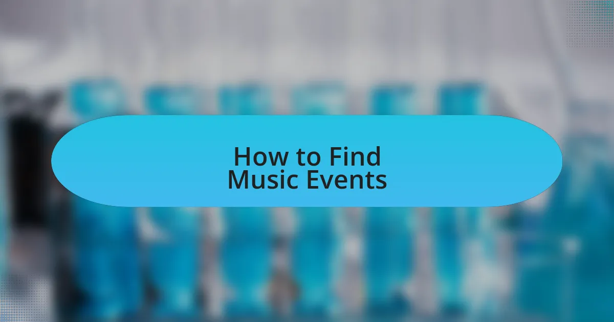 How to Find Music Events