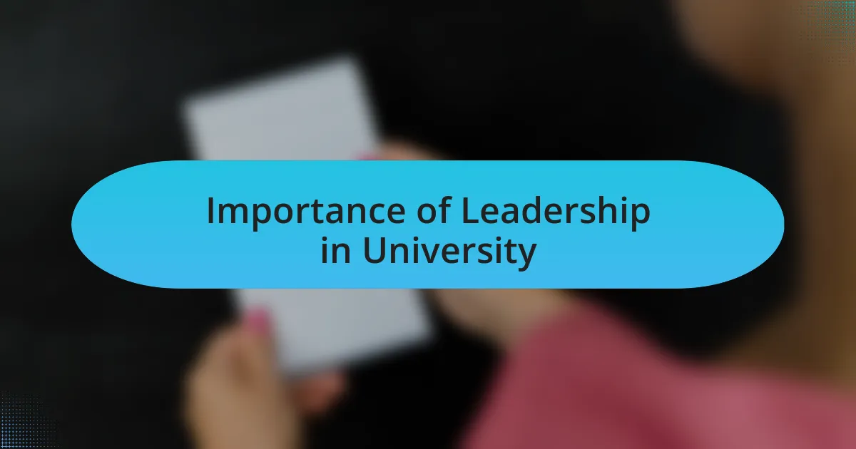 Importance of Leadership in University