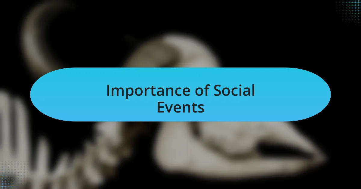 Importance of Social Events