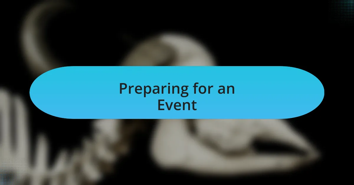 Preparing for an Event