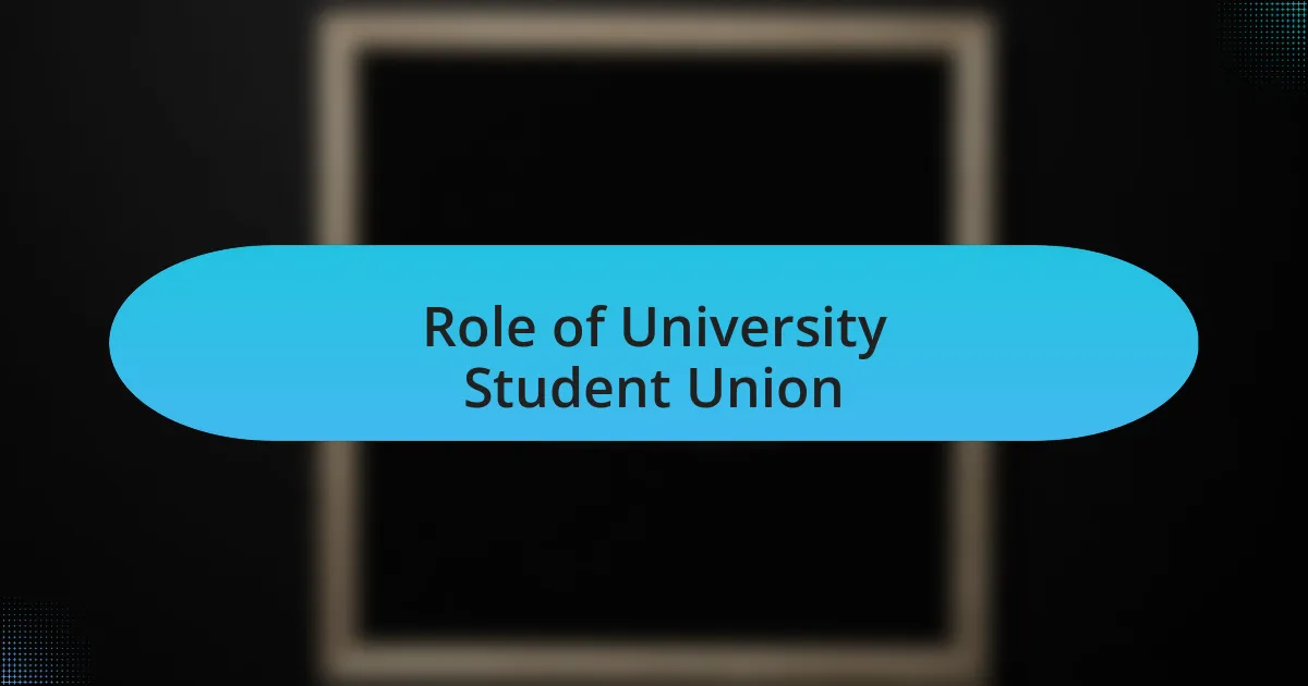 Role of University Student Union